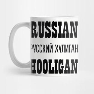 RUSSIAN HOOLIGAN Mug